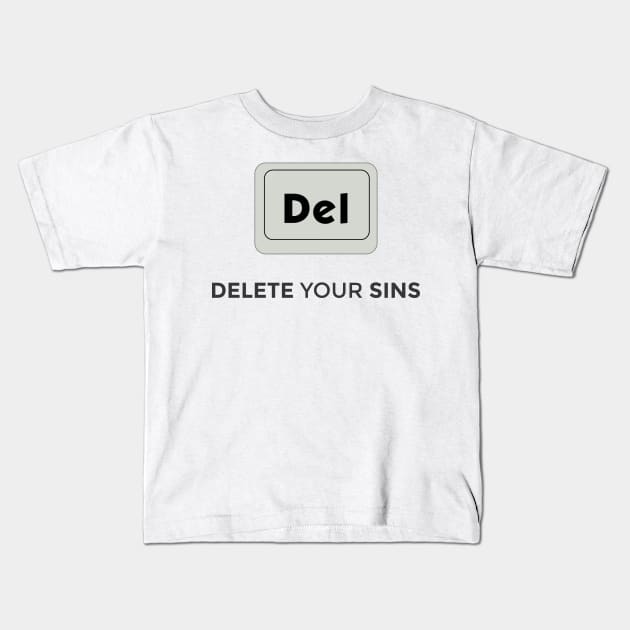 Islam - Delete Your Sins Kids T-Shirt by ahmadzakiramadhan